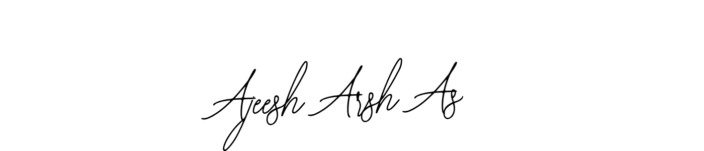 You should practise on your own different ways (Bearetta-2O07w) to write your name (Ajeesh Arsh As) in signature. don't let someone else do it for you. Ajeesh Arsh As signature style 12 images and pictures png