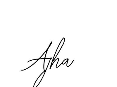 You should practise on your own different ways (Bearetta-2O07w) to write your name (Ajha) in signature. don't let someone else do it for you. Ajha signature style 12 images and pictures png