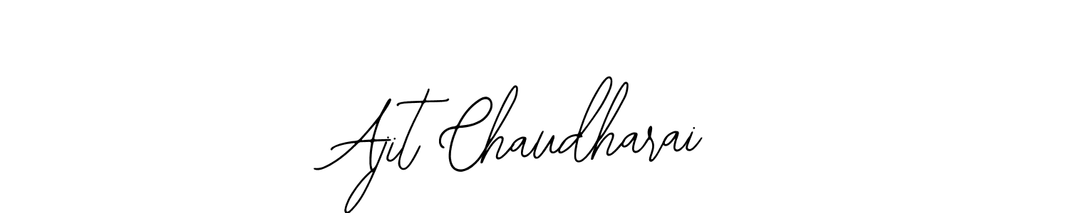 Design your own signature with our free online signature maker. With this signature software, you can create a handwritten (Bearetta-2O07w) signature for name Ajit Chaudharai. Ajit Chaudharai signature style 12 images and pictures png