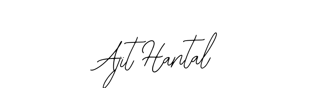 You should practise on your own different ways (Bearetta-2O07w) to write your name (Ajit Hantal) in signature. don't let someone else do it for you. Ajit Hantal signature style 12 images and pictures png