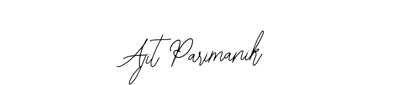 Similarly Bearetta-2O07w is the best handwritten signature design. Signature creator online .You can use it as an online autograph creator for name Ajit Parimanik. Ajit Parimanik signature style 12 images and pictures png