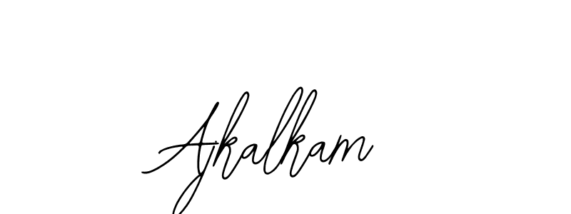 You should practise on your own different ways (Bearetta-2O07w) to write your name (Ajkalkam) in signature. don't let someone else do it for you. Ajkalkam signature style 12 images and pictures png