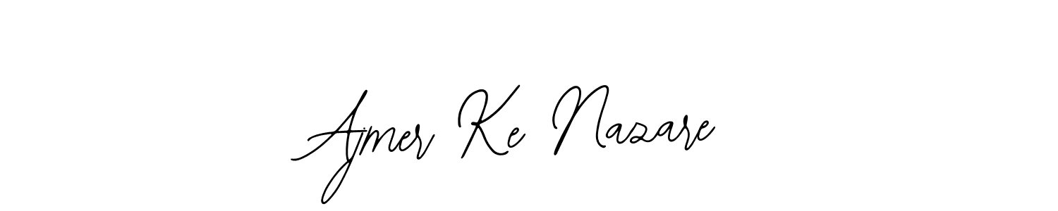 How to make Ajmer Ke Nazare signature? Bearetta-2O07w is a professional autograph style. Create handwritten signature for Ajmer Ke Nazare name. Ajmer Ke Nazare signature style 12 images and pictures png