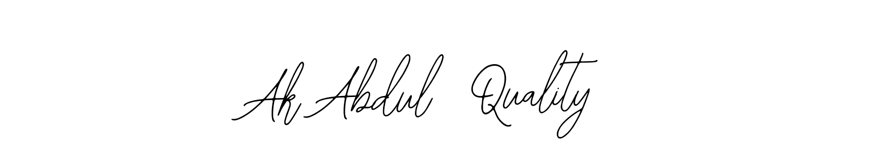 Design your own signature with our free online signature maker. With this signature software, you can create a handwritten (Bearetta-2O07w) signature for name Ak Abdul  Quality. Ak Abdul  Quality signature style 12 images and pictures png