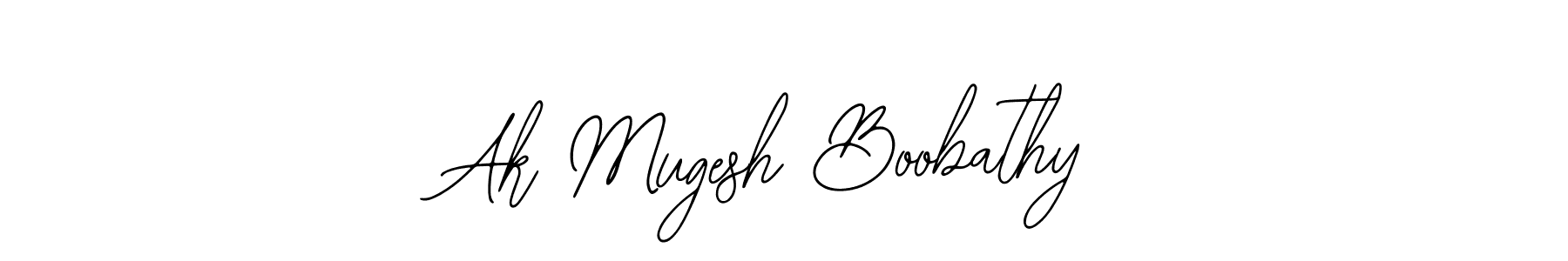 Also You can easily find your signature by using the search form. We will create Ak Mugesh Boobathy name handwritten signature images for you free of cost using Bearetta-2O07w sign style. Ak Mugesh Boobathy signature style 12 images and pictures png