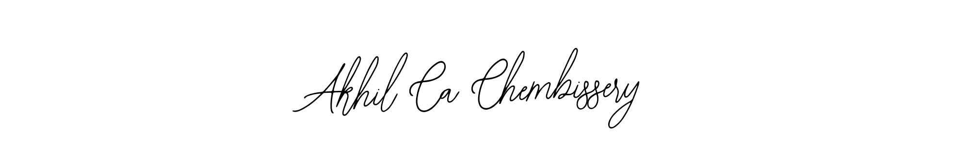 Akhil Ca Chembissery stylish signature style. Best Handwritten Sign (Bearetta-2O07w) for my name. Handwritten Signature Collection Ideas for my name Akhil Ca Chembissery. Akhil Ca Chembissery signature style 12 images and pictures png