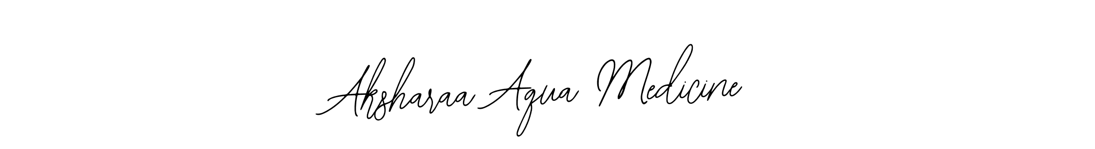 Also we have Aksharaa Aqua Medicine name is the best signature style. Create professional handwritten signature collection using Bearetta-2O07w autograph style. Aksharaa Aqua Medicine signature style 12 images and pictures png
