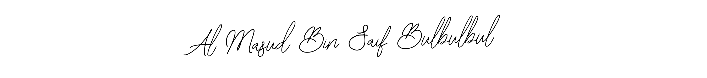 You should practise on your own different ways (Bearetta-2O07w) to write your name (Al Masud Bin Saif Bulbulbul) in signature. don't let someone else do it for you. Al Masud Bin Saif Bulbulbul signature style 12 images and pictures png