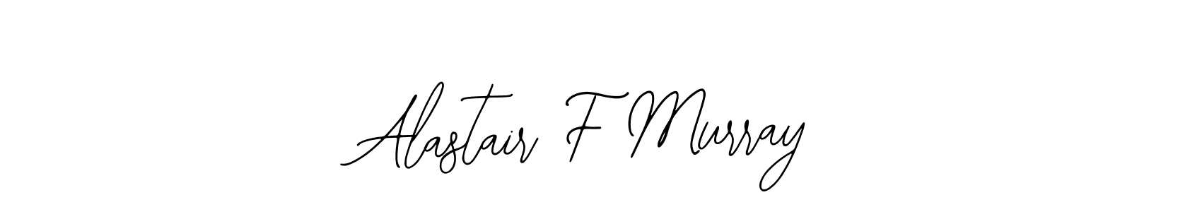 Make a short Alastair F Murray signature style. Manage your documents anywhere anytime using Bearetta-2O07w. Create and add eSignatures, submit forms, share and send files easily. Alastair F Murray signature style 12 images and pictures png