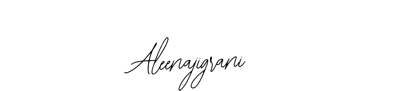Design your own signature with our free online signature maker. With this signature software, you can create a handwritten (Bearetta-2O07w) signature for name Aleenajigrani. Aleenajigrani signature style 12 images and pictures png