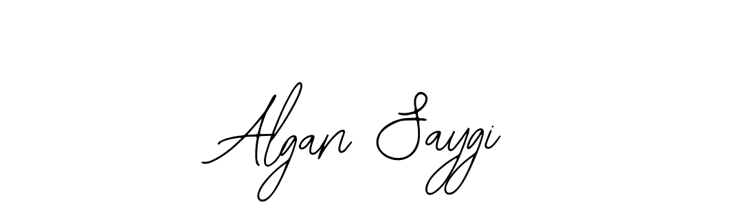 You should practise on your own different ways (Bearetta-2O07w) to write your name (Algan Saygi) in signature. don't let someone else do it for you. Algan Saygi signature style 12 images and pictures png