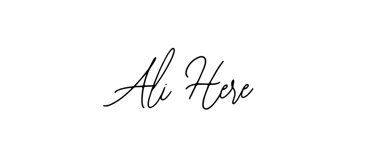 You should practise on your own different ways (Bearetta-2O07w) to write your name (Ali Here) in signature. don't let someone else do it for you. Ali Here signature style 12 images and pictures png