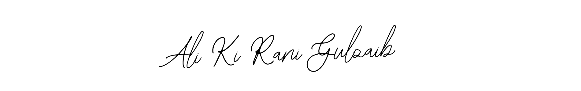 How to make Ali Ki Rani Gulzaib signature? Bearetta-2O07w is a professional autograph style. Create handwritten signature for Ali Ki Rani Gulzaib name. Ali Ki Rani Gulzaib signature style 12 images and pictures png