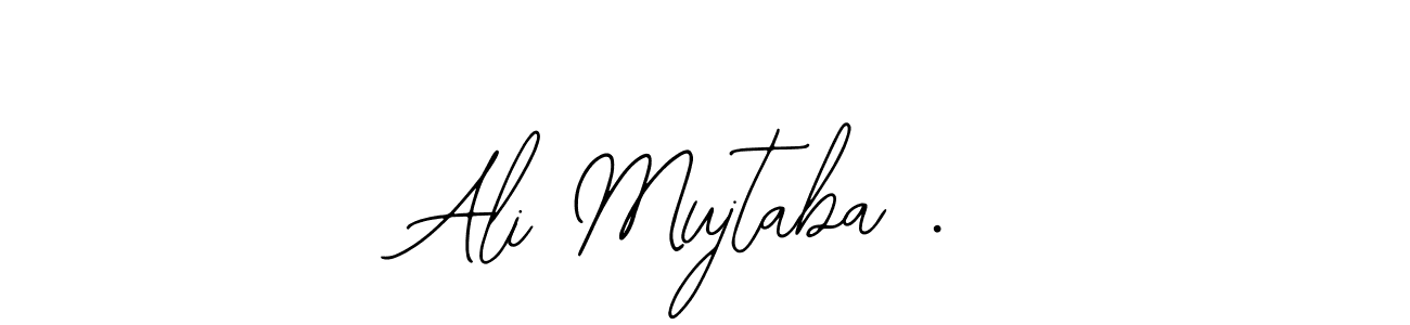 Design your own signature with our free online signature maker. With this signature software, you can create a handwritten (Bearetta-2O07w) signature for name Ali Mujtaba .. Ali Mujtaba . signature style 12 images and pictures png