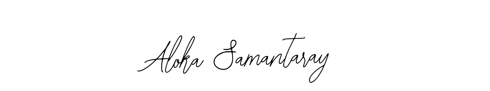 How to make Aloka Samantaray signature? Bearetta-2O07w is a professional autograph style. Create handwritten signature for Aloka Samantaray name. Aloka Samantaray signature style 12 images and pictures png