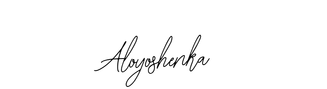 The best way (Bearetta-2O07w) to make a short signature is to pick only two or three words in your name. The name Aloyoshenka include a total of six letters. For converting this name. Aloyoshenka signature style 12 images and pictures png