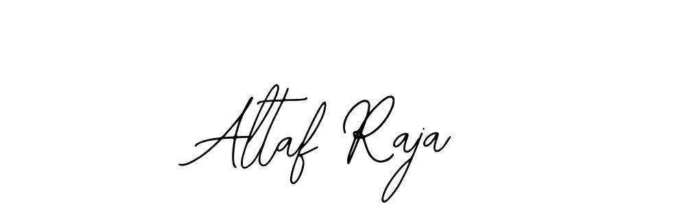 Make a beautiful signature design for name Altaf Raja. With this signature (Bearetta-2O07w) style, you can create a handwritten signature for free. Altaf Raja signature style 12 images and pictures png