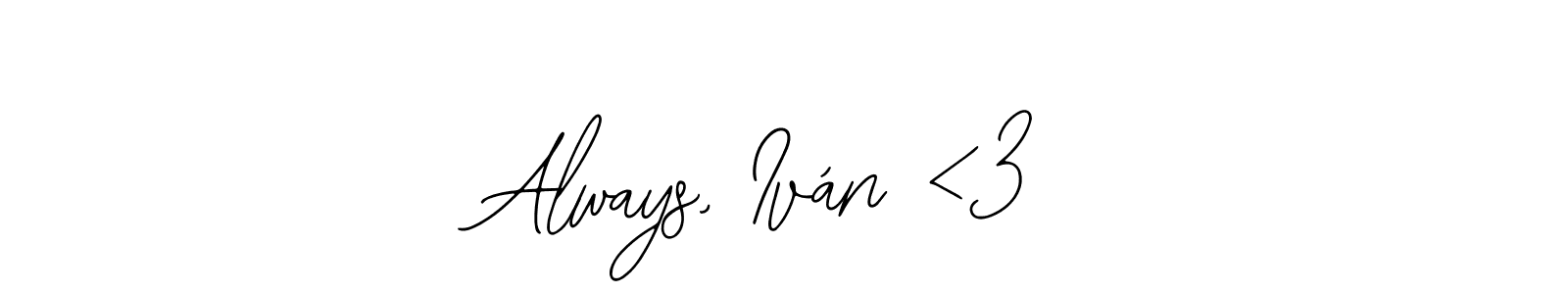 How to make Always, Iván <3 name signature. Use Bearetta-2O07w style for creating short signs online. This is the latest handwritten sign. Always, Iván <3 signature style 12 images and pictures png