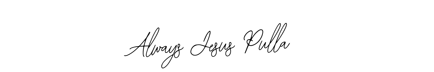 Similarly Bearetta-2O07w is the best handwritten signature design. Signature creator online .You can use it as an online autograph creator for name Always Jesus Pulla. Always Jesus Pulla signature style 12 images and pictures png