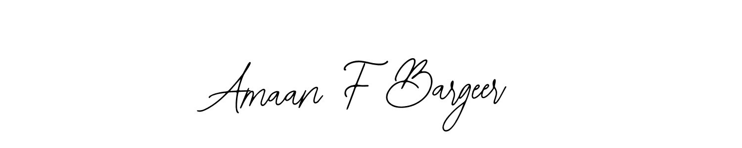 Use a signature maker to create a handwritten signature online. With this signature software, you can design (Bearetta-2O07w) your own signature for name Amaan F Bargeer. Amaan F Bargeer signature style 12 images and pictures png