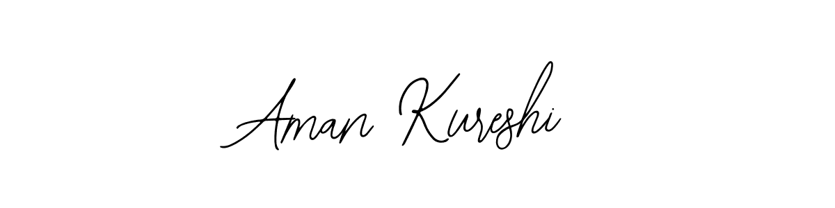 You should practise on your own different ways (Bearetta-2O07w) to write your name (Aman Kureshi) in signature. don't let someone else do it for you. Aman Kureshi signature style 12 images and pictures png