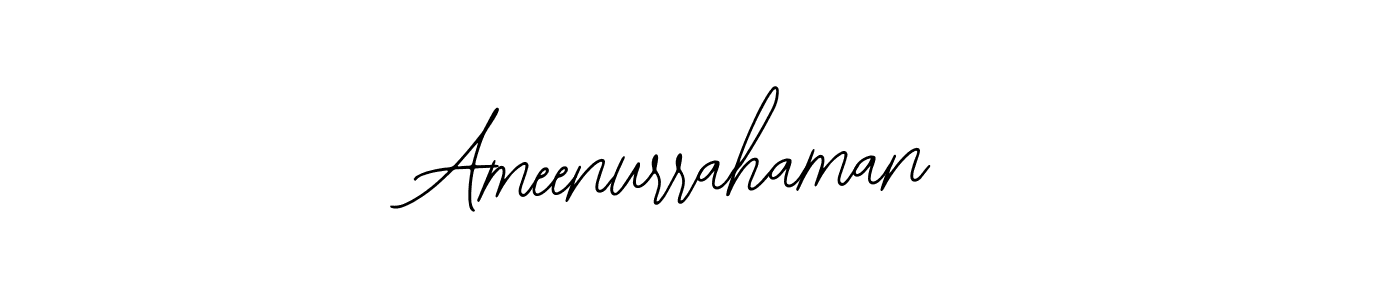 You should practise on your own different ways (Bearetta-2O07w) to write your name (Ameenurrahaman) in signature. don't let someone else do it for you. Ameenurrahaman signature style 12 images and pictures png