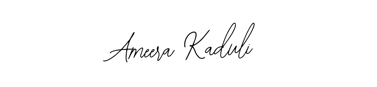 Design your own signature with our free online signature maker. With this signature software, you can create a handwritten (Bearetta-2O07w) signature for name Ameera Kaduli. Ameera Kaduli signature style 12 images and pictures png