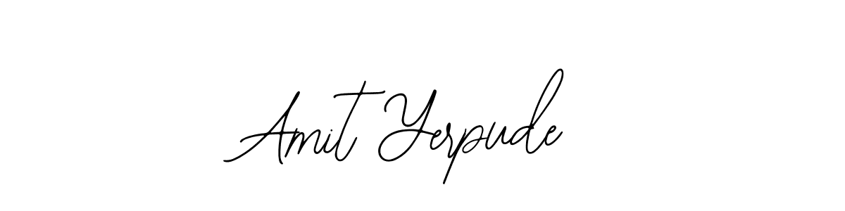 Design your own signature with our free online signature maker. With this signature software, you can create a handwritten (Bearetta-2O07w) signature for name Amit Yerpude. Amit Yerpude signature style 12 images and pictures png