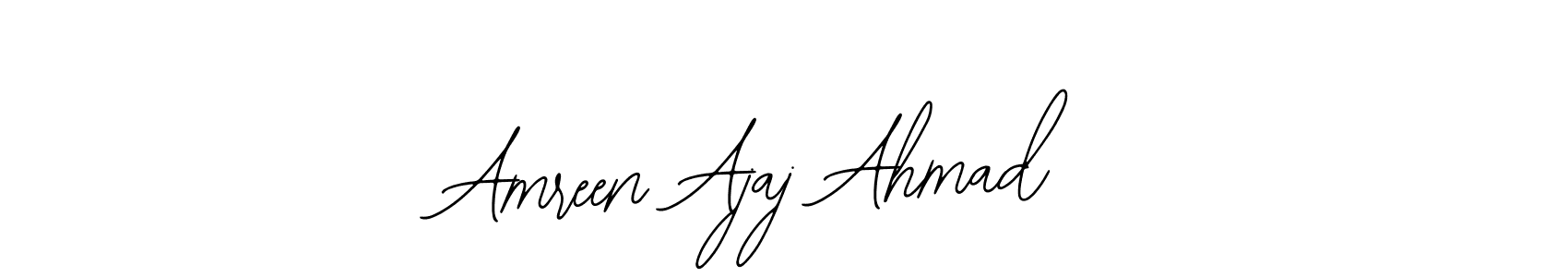 How to make Amreen Ajaj Ahmad signature? Bearetta-2O07w is a professional autograph style. Create handwritten signature for Amreen Ajaj Ahmad name. Amreen Ajaj Ahmad signature style 12 images and pictures png