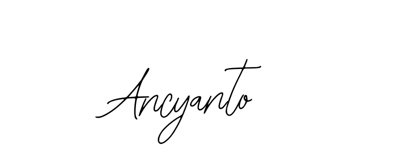 Also we have Ancyanto name is the best signature style. Create professional handwritten signature collection using Bearetta-2O07w autograph style. Ancyanto signature style 12 images and pictures png