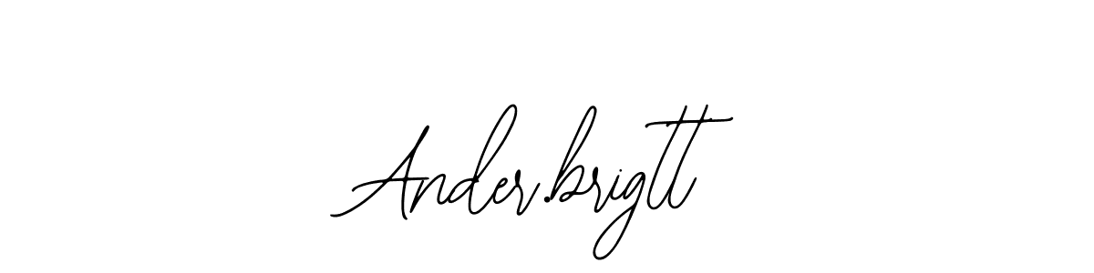 How to make Ander.brigtt name signature. Use Bearetta-2O07w style for creating short signs online. This is the latest handwritten sign. Ander.brigtt signature style 12 images and pictures png