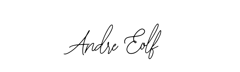 How to make Andre Eolf name signature. Use Bearetta-2O07w style for creating short signs online. This is the latest handwritten sign. Andre Eolf signature style 12 images and pictures png