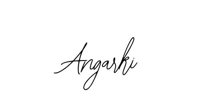 You should practise on your own different ways (Bearetta-2O07w) to write your name (Angarki) in signature. don't let someone else do it for you. Angarki signature style 12 images and pictures png