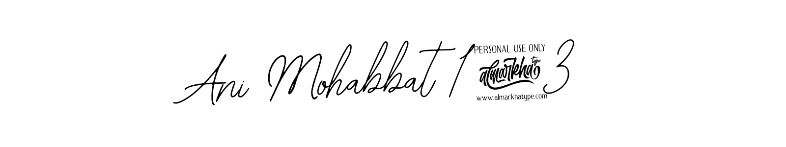 The best way (Bearetta-2O07w) to make a short signature is to pick only two or three words in your name. The name Ani Mohabbat 143 include a total of six letters. For converting this name. Ani Mohabbat 143 signature style 12 images and pictures png
