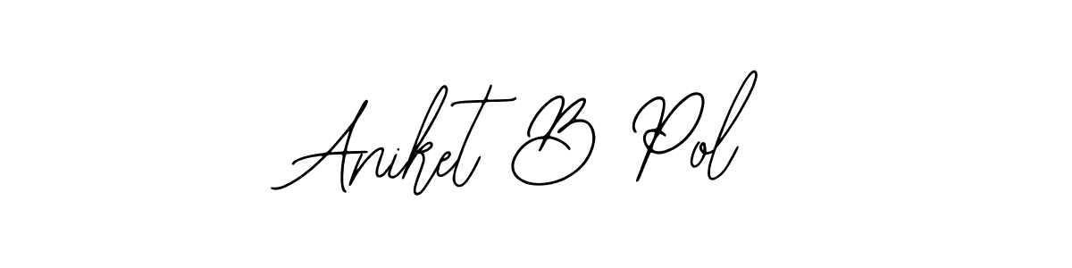You should practise on your own different ways (Bearetta-2O07w) to write your name (Aniket B Pol) in signature. don't let someone else do it for you. Aniket B Pol signature style 12 images and pictures png