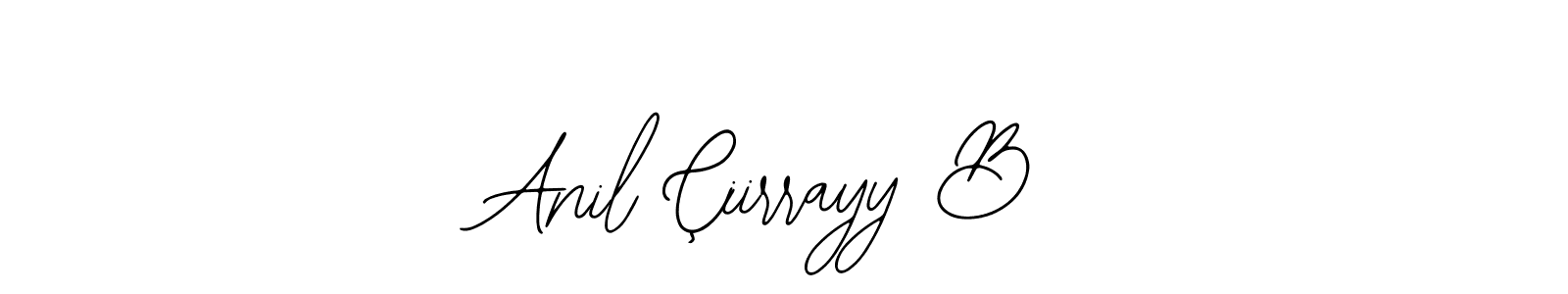 Use a signature maker to create a handwritten signature online. With this signature software, you can design (Bearetta-2O07w) your own signature for name Anil Çiirrayy B. Anil Çiirrayy B signature style 12 images and pictures png