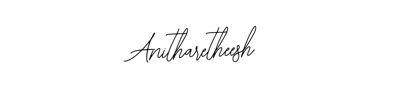 Also You can easily find your signature by using the search form. We will create Anitharetheesh name handwritten signature images for you free of cost using Bearetta-2O07w sign style. Anitharetheesh signature style 12 images and pictures png