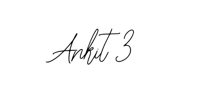 How to make Ankit 3 name signature. Use Bearetta-2O07w style for creating short signs online. This is the latest handwritten sign. Ankit 3 signature style 12 images and pictures png