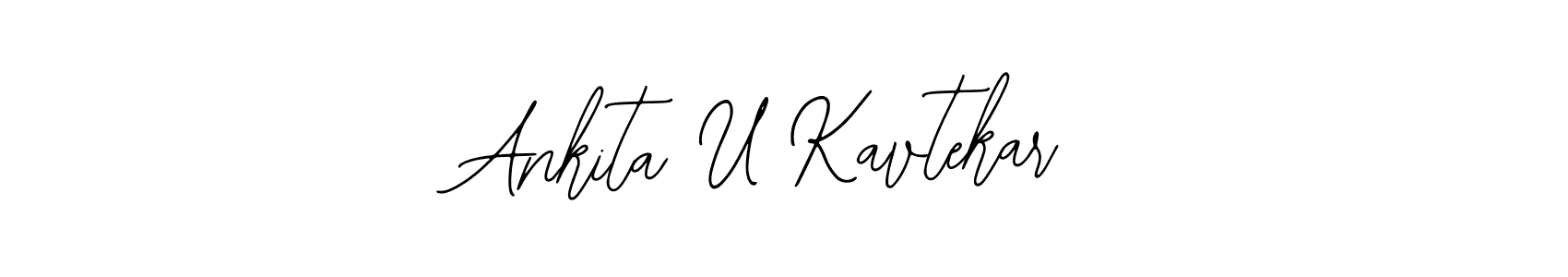 How to make Ankita U Kavtekar signature? Bearetta-2O07w is a professional autograph style. Create handwritten signature for Ankita U Kavtekar name. Ankita U Kavtekar signature style 12 images and pictures png