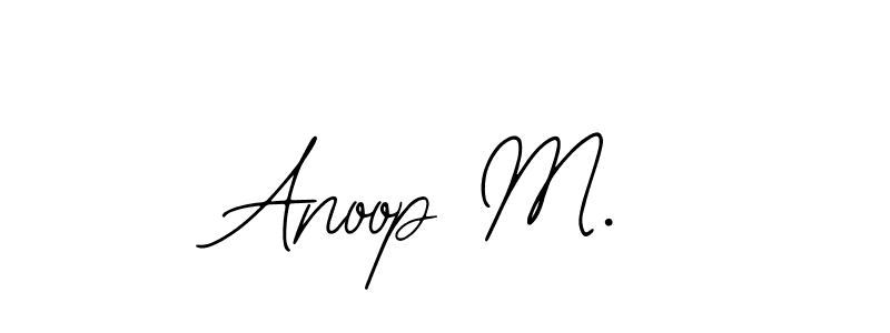 How to make Anoop M. name signature. Use Bearetta-2O07w style for creating short signs online. This is the latest handwritten sign. Anoop M. signature style 12 images and pictures png