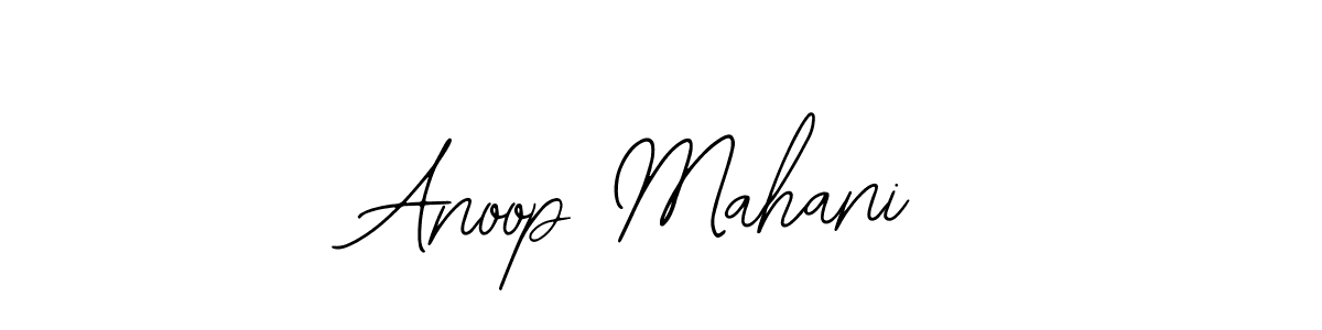 Use a signature maker to create a handwritten signature online. With this signature software, you can design (Bearetta-2O07w) your own signature for name Anoop Mahani. Anoop Mahani signature style 12 images and pictures png