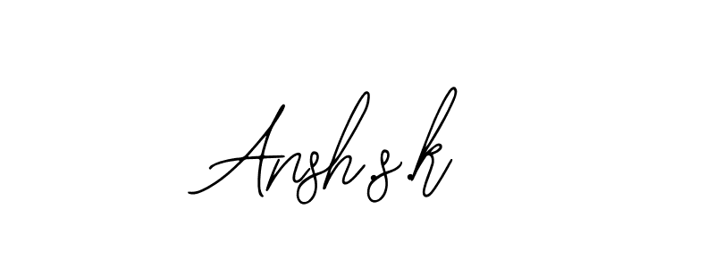 You should practise on your own different ways (Bearetta-2O07w) to write your name (Ansh.s.k) in signature. don't let someone else do it for you. Ansh.s.k signature style 12 images and pictures png