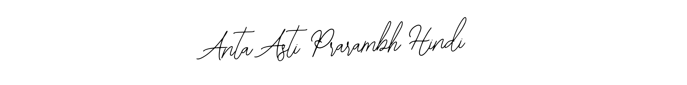 Once you've used our free online signature maker to create your best signature Bearetta-2O07w style, it's time to enjoy all of the benefits that Anta Asti Prarambh Hindi name signing documents. Anta Asti Prarambh Hindi signature style 12 images and pictures png