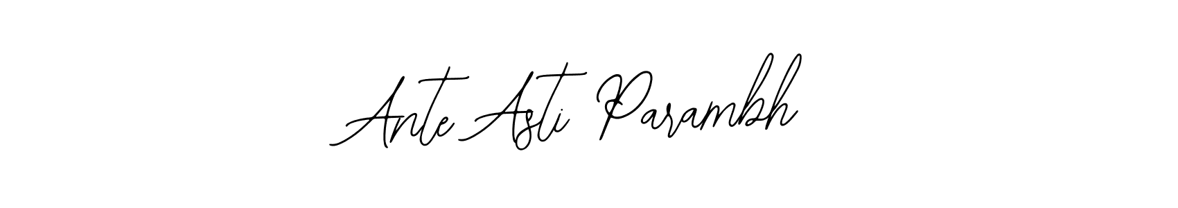 Make a beautiful signature design for name Ante Asti Parambh. With this signature (Bearetta-2O07w) style, you can create a handwritten signature for free. Ante Asti Parambh signature style 12 images and pictures png
