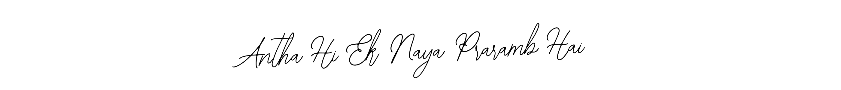 Check out images of Autograph of Antha Hi Ek Naya Praramb Hai name. Actor Antha Hi Ek Naya Praramb Hai Signature Style. Bearetta-2O07w is a professional sign style online. Antha Hi Ek Naya Praramb Hai signature style 12 images and pictures png