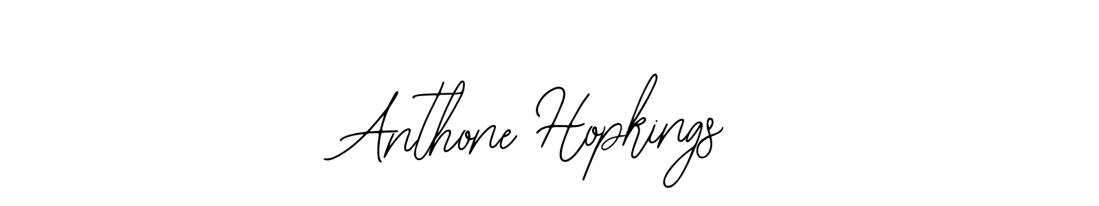 How to make Anthone Hopkings name signature. Use Bearetta-2O07w style for creating short signs online. This is the latest handwritten sign. Anthone Hopkings signature style 12 images and pictures png