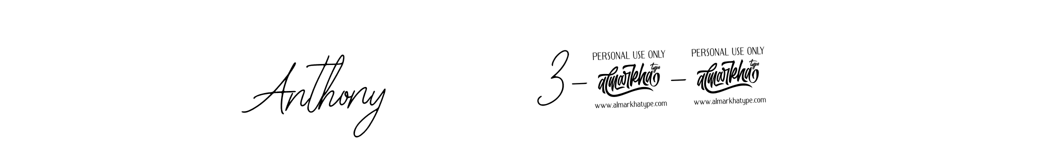 How to make Anthony        3-7-25 signature? Bearetta-2O07w is a professional autograph style. Create handwritten signature for Anthony        3-7-25 name. Anthony        3-7-25 signature style 12 images and pictures png