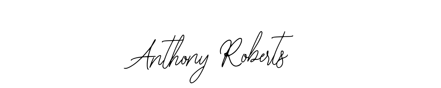 How to make Anthony Roberts signature? Bearetta-2O07w is a professional autograph style. Create handwritten signature for Anthony Roberts name. Anthony Roberts signature style 12 images and pictures png