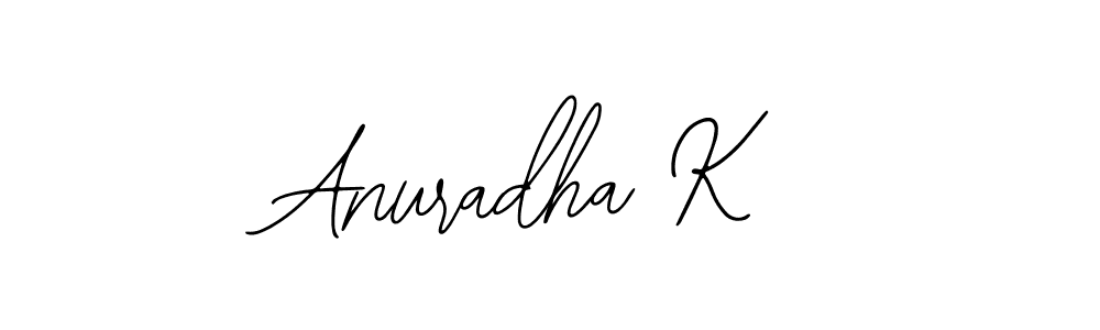 How to make Anuradha K signature? Bearetta-2O07w is a professional autograph style. Create handwritten signature for Anuradha K name. Anuradha K signature style 12 images and pictures png