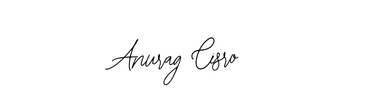 How to make Anurag Cisro name signature. Use Bearetta-2O07w style for creating short signs online. This is the latest handwritten sign. Anurag Cisro signature style 12 images and pictures png